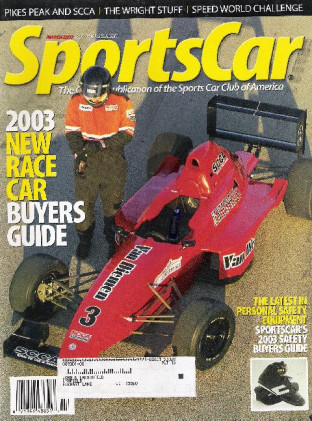 SPORTS CAR 2003 MAR - RACE CAR BUYERS GUIDE, PIKES PEAK AND SCCA, WRIGHT STUFF